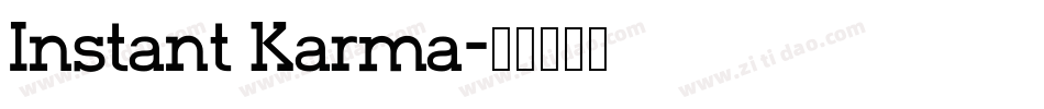 Instant Karma字体转换